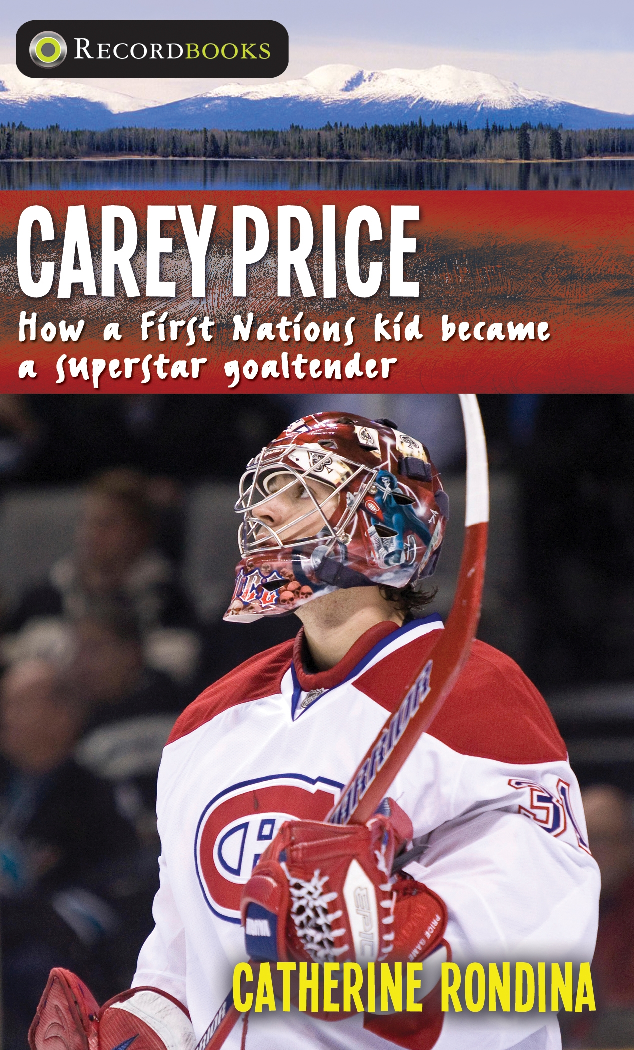Title details for Carey Price by Catherine Rondina - Available